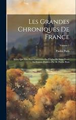 Les Grandes Chroniques De France