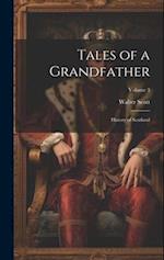 Tales of a Grandfather: History of Scotland; Volume 3 