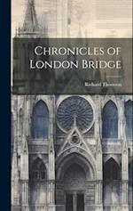 Chronicles of London Bridge 