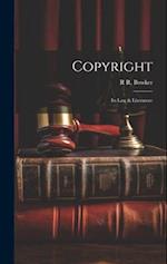 Copyright: Its Law & Literature 