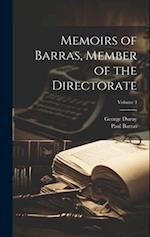 Memoirs of Barras, Member of the Directorate; Volume 3 