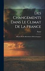 Des Changements Dans Le Climat De La France
