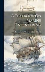 A Textbook On Marine Engineering 