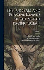 The Fur Seals and Fur-Seal Islands of the North Pacific Ocean; Volume 3 