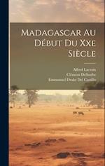 Madagascar Au Début Du Xxe Siècle