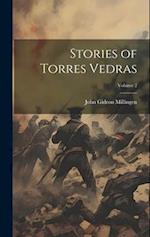 Stories of Torres Vedras; Volume 2 