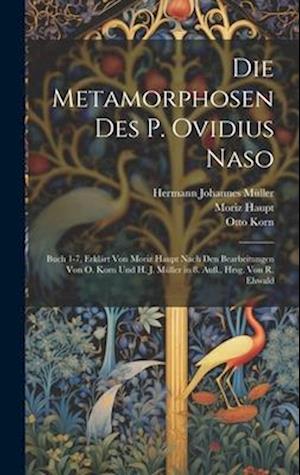 Die Metamorphosen Des P. Ovidius Naso