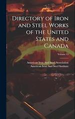 Directory of Iron and Steel Works of the United States and Canada; Volume 13 