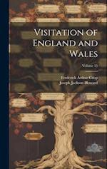 Visitation of England and Wales; Volume 15 