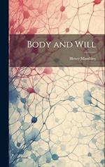 Body and Will 