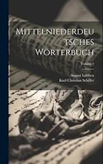 Mittelniederdeutsches Wörterbuch; Volume 2
