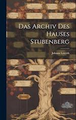 Das Archiv Des Hauses Stubenberg