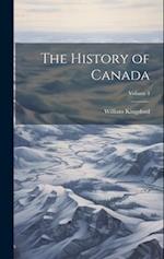The History of Canada; Volume 4 