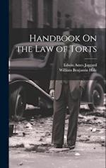 Handbook On the Law of Torts 