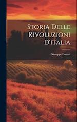 Storia Delle Rivoluzioni D'italia