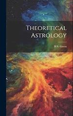 Theoretical Astrology 