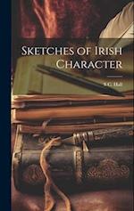 Sketches of Irish Character 