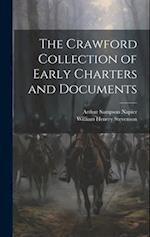 The Crawford Collection of Early Charters and Documents 