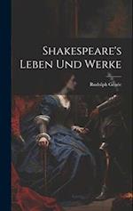 Shakespeare's Leben Und Werke