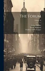 The Forum; Volume 32 