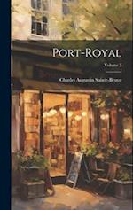 Port-Royal; Volume 3 