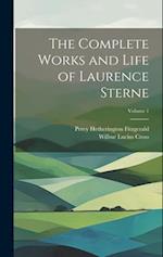 The Complete Works and Life of Laurence Sterne; Volume 1 