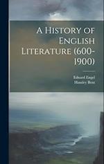 A History of English Literature (600-1900) 