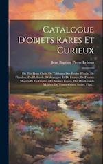 Catalogue D'objets Rares Et Curieux