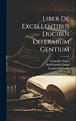 Liber De Excellentibus Ducibus Exterarum Gentium