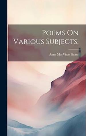 Poems On Various Subjects,