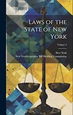 Laws of the State of New York; Volume 2 