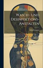 Wasch- Und Desinfektions-Anstalten