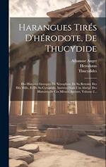 Harangues Tirés D'hérodote, De Thucydide
