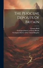 The Pliocene Deposits Of Britain 