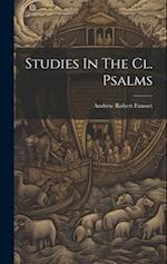 Studies In The Cl. Psalms 
