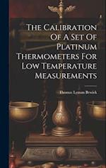 The Calibration Of A Set Of Platinum Thermometers For Low Temperature Measurements 