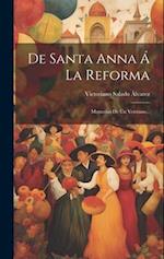 De Santa Anna Á La Reforma
