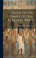 Guide To The Temple Of Deir El Bahari, 1894-5 