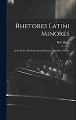 Rhetores Latini Minores