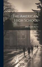 The American High School 