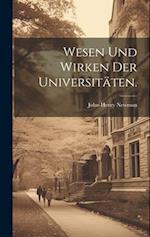 Wesen und Wirken der Universitäten.
