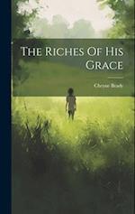 The Riches Of His Grace 