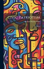 Civic Patriotism: An Address 