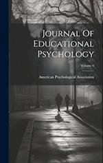 Journal Of Educational Psychology; Volume 6 