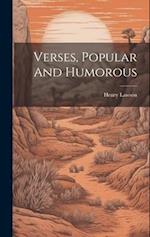 Verses, Popular And Humorous 