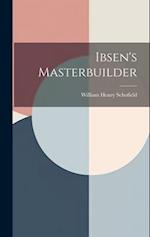 Ibsen's Masterbuilder 