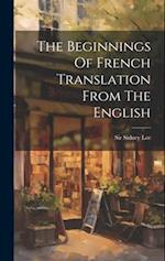 The Beginnings Of French Translation From The English 