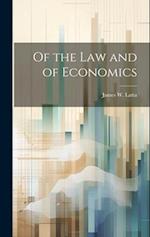 Of the Law and of Economics 