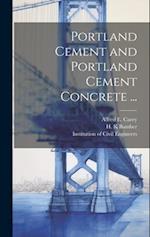 Portland Cement and Portland Cement Concrete ... 