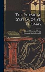 The Physical System of St. Thomas 